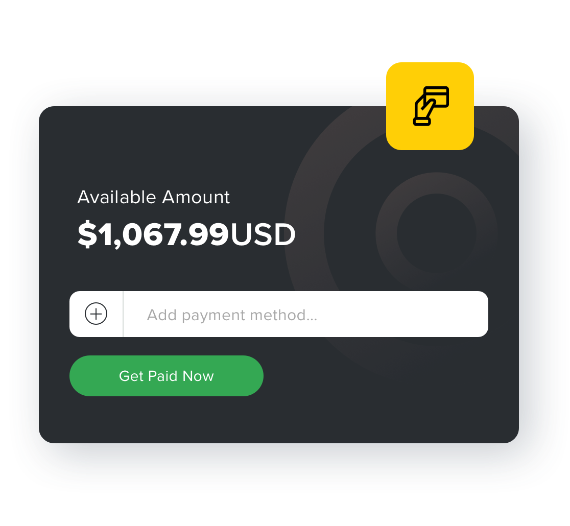 Get paid faster with instant payouts